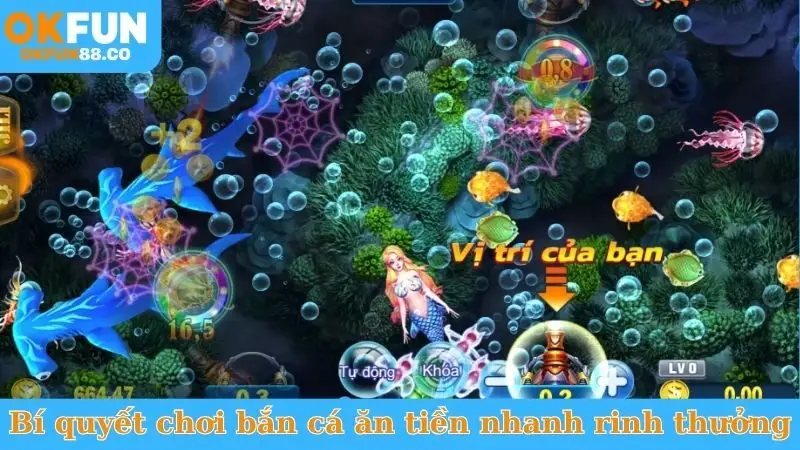 Bí quyết chơi bắn cá ăn tiền nhanh rinh thưởng