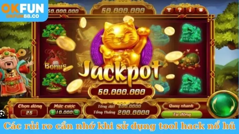 Các rủi ro cần nhớ khi sử dụng tool hack nổ hũ